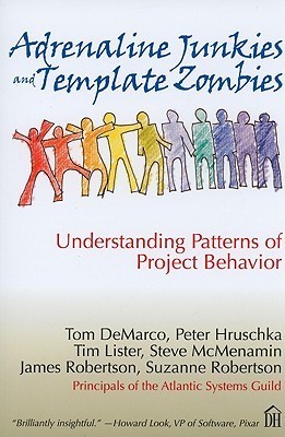Adrenaline Junkies and Template Zombies: Understanding Patterns of ...