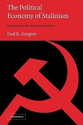 The Political Economy of Stalinism book cover