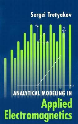 ANALYTICAL MODELING IN APPLIED ELECTROMAGNETICS intelligence overview