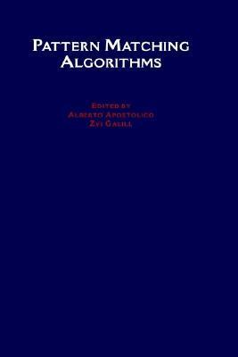 Pattern Matching Algorithms by Alberto Apostolico | Goodreads