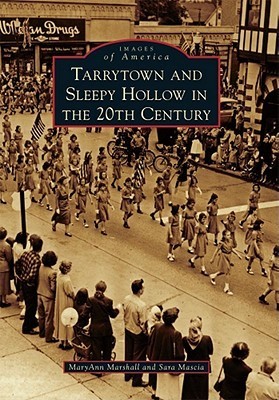 Tarrytown and Sleepy Hollow in the 20th Century book cover