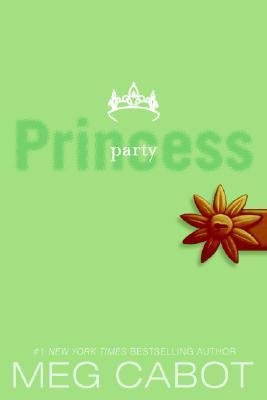 Party Princess (The Princess Diaries, #7)