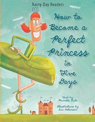 How to Become a Perfect Princess in Five Days book cover