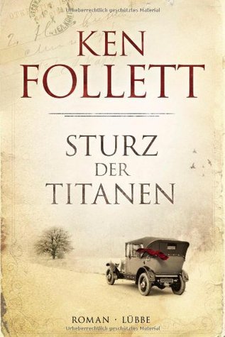Sturz der Titanen (Die Jahrhundert-Saga, #1)