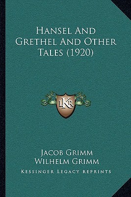 'Hansel and Gretel' and Other Tales book cover
