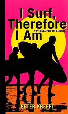 I Surf, Therefore I Am book cover