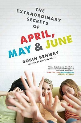 Cover of The Extraordinary Secrets of April, May, & June