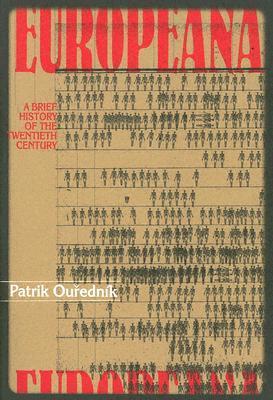 Cover of Europeana: A Brief History of the Twentieth Century