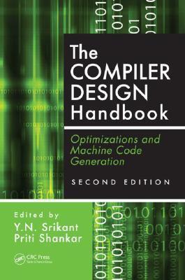 The Compiler Design Handbook: Optimizations and Machine Code Generation ...