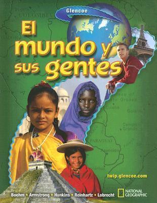 The World and Its People, Spanish Student Edition (GEOGRAPHY: WORLD ...