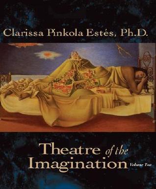 Theatre of the Imagination Volume Two