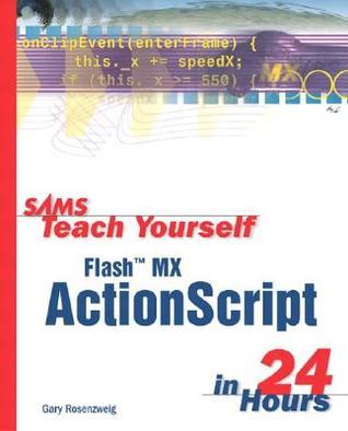 Sams Teach Yourself Flash Mx Actionscript in 24 Hours book cover