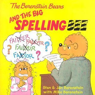 The Berenstain Bears and the Big Spelling Bee book cover