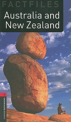 Oxford Bookworms Factfiles: Australia and New Zealand: Level 3: 1000-Word Vocabulary
