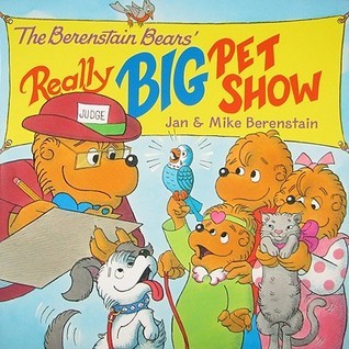 The Berenstain Bears' Really Big Pet Show book cover