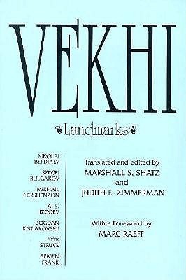 Vekhi: Landmarks: A Collection of Articles about the Russian Intelligentsia