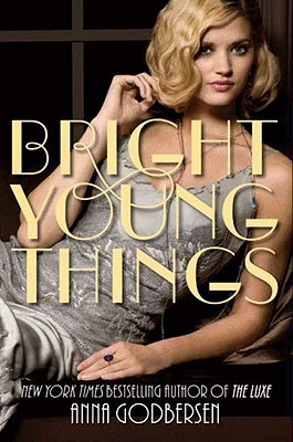 Bright Young Things (Bright Young Things, #1)