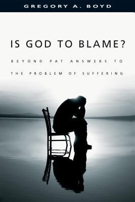 Is God to Blame? book cover