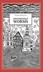 Household Worms book cover