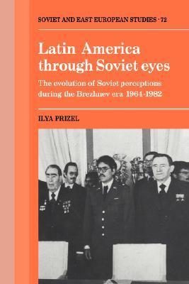 Latin America through Soviet Eyes book cover