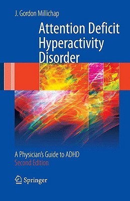 Attention Deficit Hyperactivity Disorder Handbook: A Physician's Guide ...