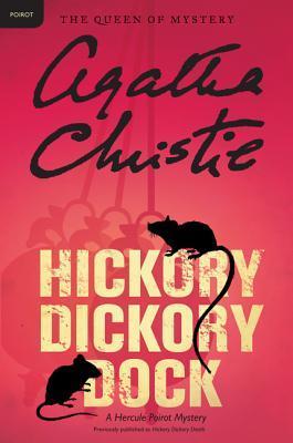 Hickory Dickory Dock (Hercule Poirot, #34)