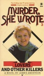 Murder, She Wrote (Original): Lovers and Other Killers