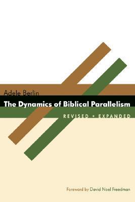 Dynamics of Biblical Parallelism