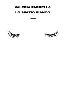 Lo spazio bianco book cover