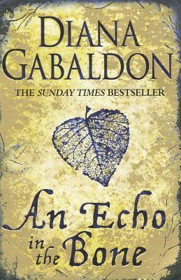 An Echo in the Bone (Outlander, #7)