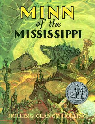 Minn of the Mississippi: A Newbery Honor Award Winner
