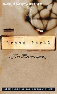 Grave Peril (The Dresden Files, #3)