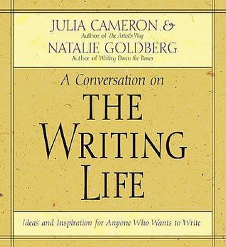 The Writing Life: Ideas and Inspiration for Anyone Who Wants to Write