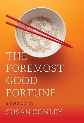 Cover of The Foremost Good Fortune