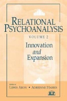 Relational Psychoanalysis Relational Psychoanalysis, Volume 2 by Lewis Aron | Goodreads