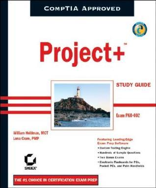 Project+ Study Guide (Book & CD-ROM) by William Heldman | Goodreads