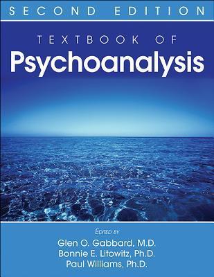 Textbook of Psychoanalysis by Glen O. Gabbard | Goodreads