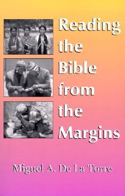 Reading the Bible From the Margins