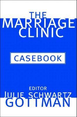 The Marriage Clinic Casebook book cover