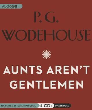 Aunts Aren't Gentlemen