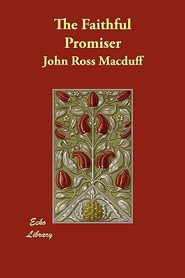 The Faithful Promiser