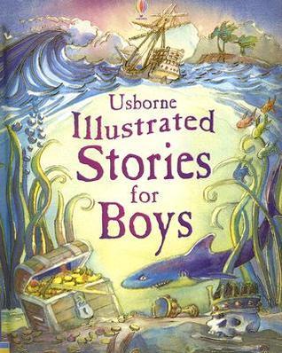 Usborne Illustrated Stories for Boys book cover