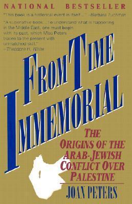 From Time Immemorial: The Origins of the Arab-Jewish Conflict over Palestine