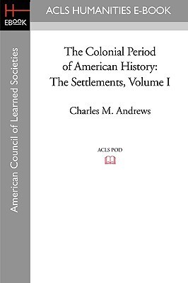 The Colonial Period of American History book cover