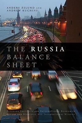 The Russia Balance Sheet by Anders Åslund | Goodreads