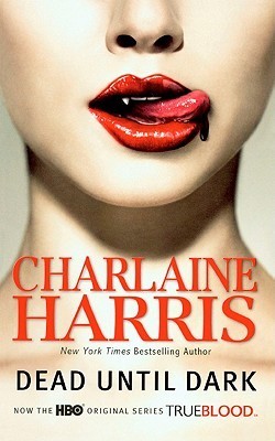 Dead Until Dark (Sookie Stackhouse, #1)