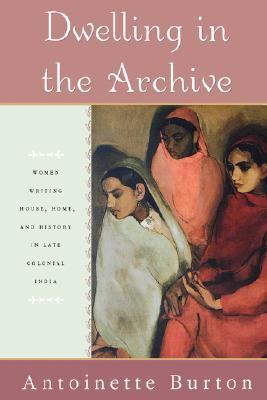 Dwelling in the Archive book cover