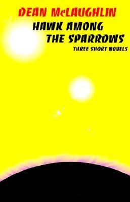 Hawk Among the Sparrows book cover