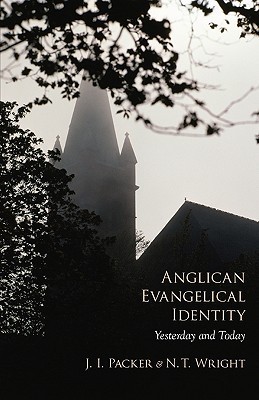 Anglican Evangelical Identity book cover