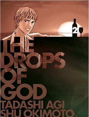 The Drops of God, Vol. 2 (The Drops of God, #3-4)